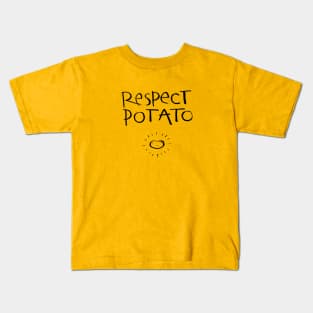 respect potato Kids T-Shirt